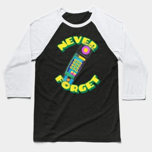 Never Forget Cordless Phone Retro Vintage 80s 90s 2000s Baseball T-Shirt